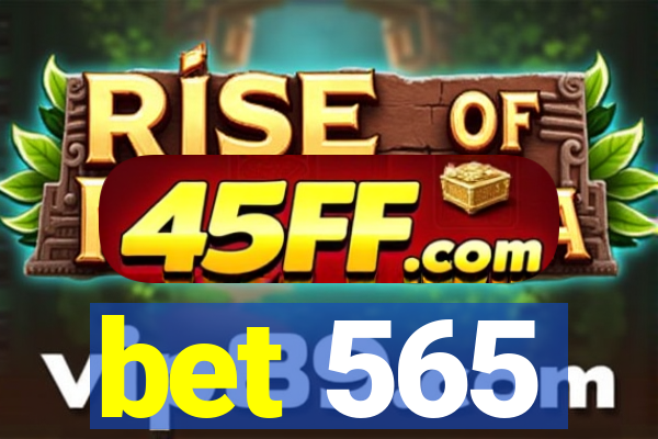 bet 565